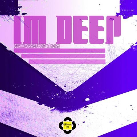 I'm Deep