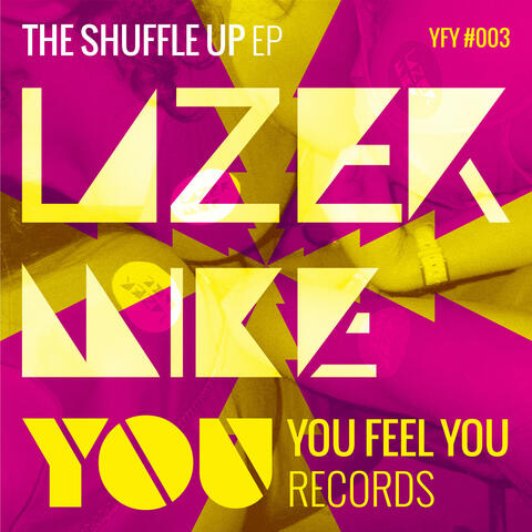 The Shuffle Up EP