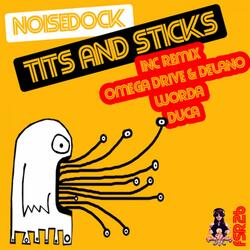 Tits & Sticks