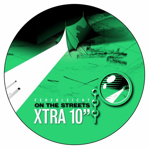On The Streets - The Remixes X-Tra 10