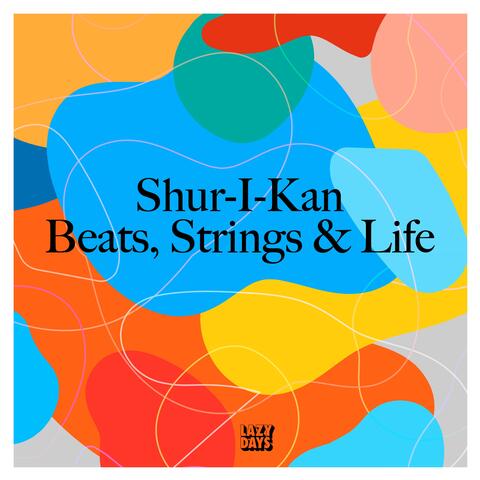 Beats, Strings & Life