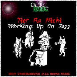 Working Up On Jazz