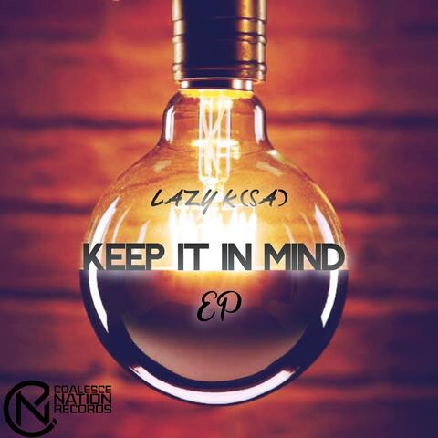 Keep It In Mind