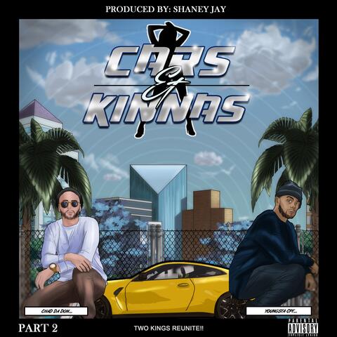 CARS & KINNAS, Pt. 2