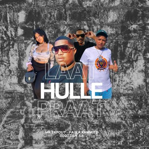 Laat Hulle Praat