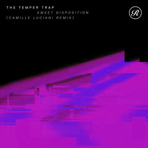 Sweet Disposition (Camille Luciani Remix)