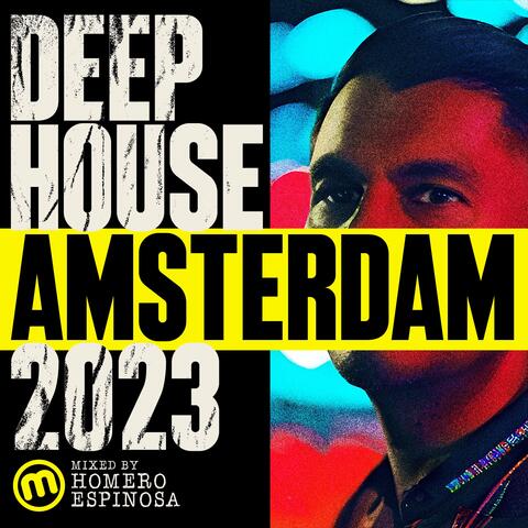 Deep House Amsterdam 2023