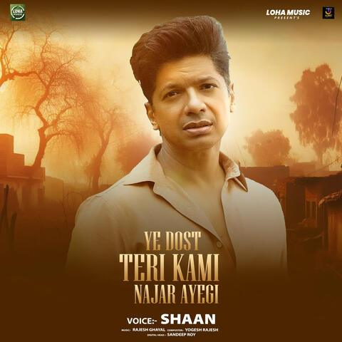 Ye Dost Teri Kami Najar Ayegi