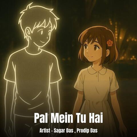 Pal Mein Tu Hai