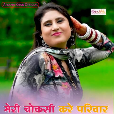Meri Choksi Kare Pariwar