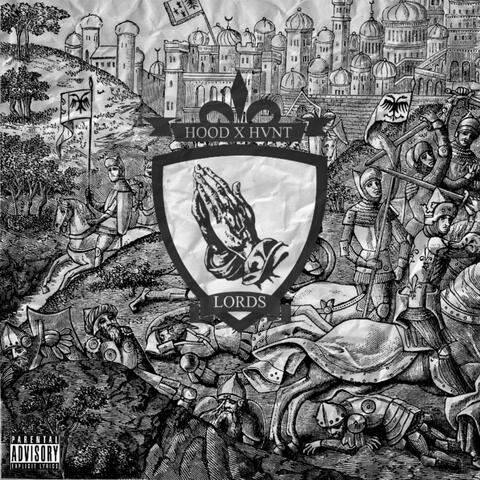 Lords (feat. HVNT)