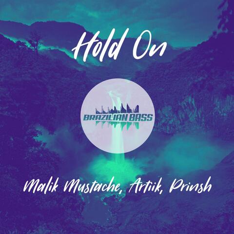 Hold On