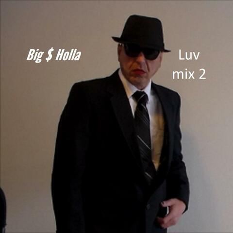 Luv Mix 2