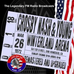 Almost Cut My Hair (Live KSAN-FM Broadcast Remastered)