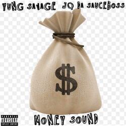Money Sound (feat. Jqdasauceboss)