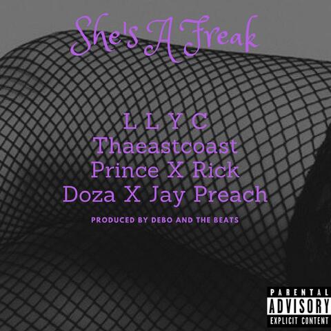 She's a Freak (feat. Rick Doza & Jay Preach)