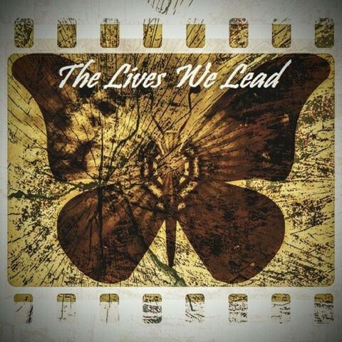 The Lives We Lead [Instrumental]