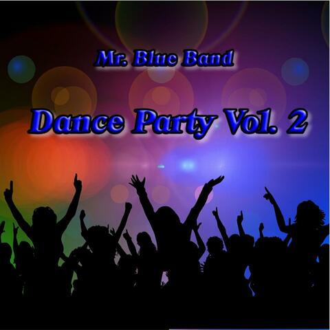 Dance Party Vol. 2