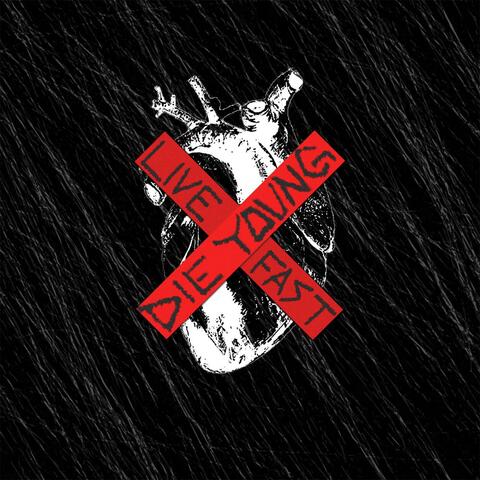 LIVEFASTDIEYOUNG EP