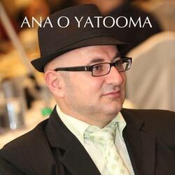 Ana O Yatooma