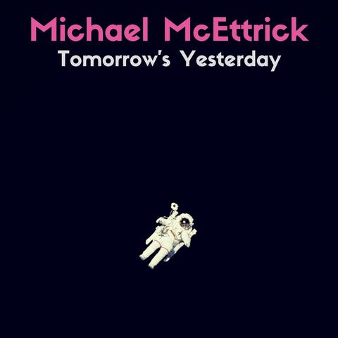 Tomorrow's Yesterday