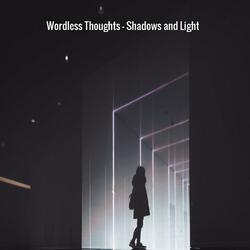 Shadows and Light