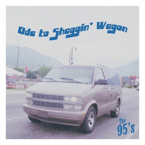 Ode to Shaggin' Wagon