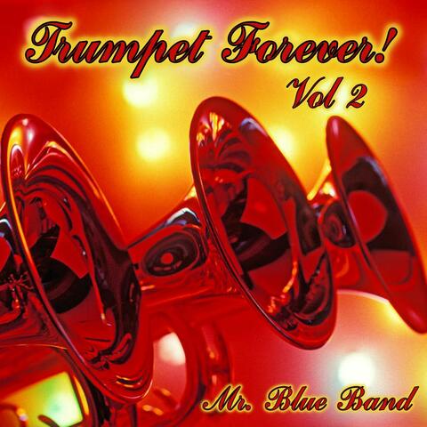 Trumpet Forever Vol. 2