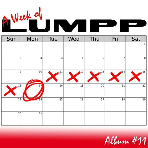 A Week of Lumpp