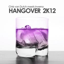 Hangover 2k12 (Chris van Dutch meets Inverno)