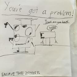 You've Got A Problem