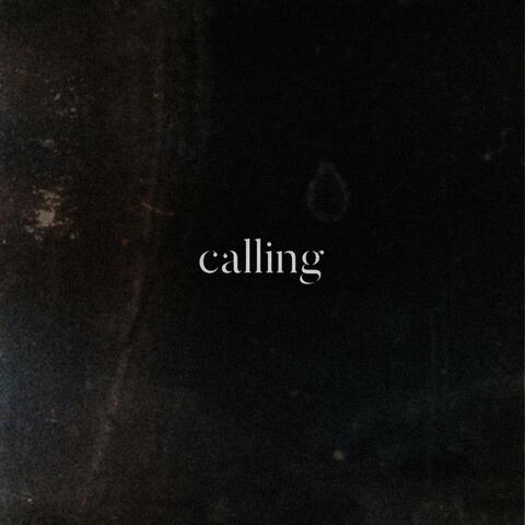 Calling