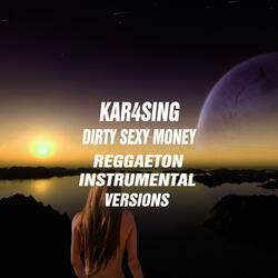 Dirty Sexy Money Reggaeton