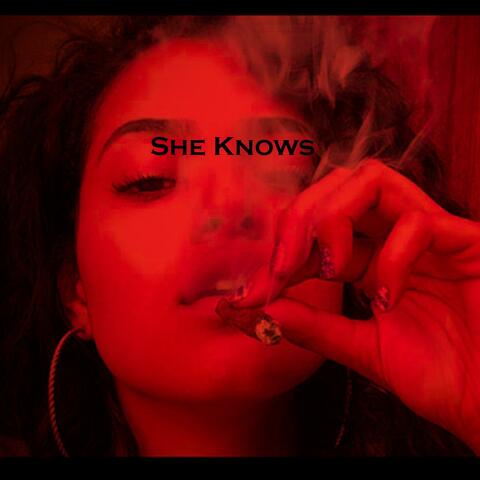She Knows (feat. NevSauce)