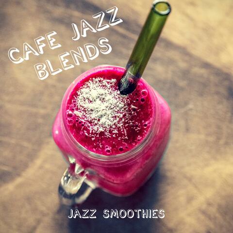 Jazz Smoothies