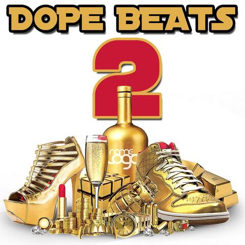 Dope Beats 2