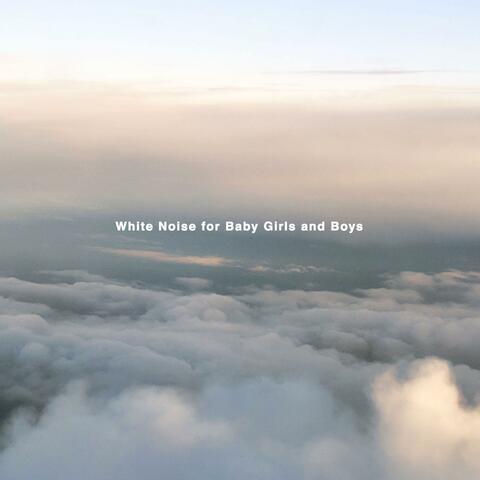 White Noise for Baby Girls and Boys