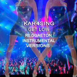 Get Low Extended Reggaeton Mix