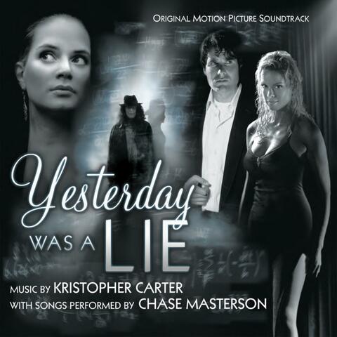 Yesterday Was a Lie (Original Motion Picture Soundtrack)