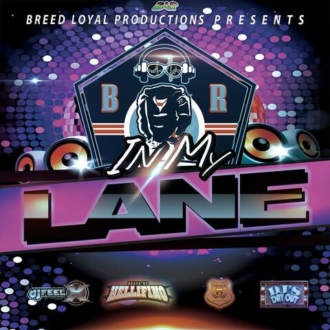In My Lane Vol.#1