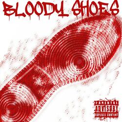Bloody Shoes