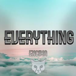 Everything