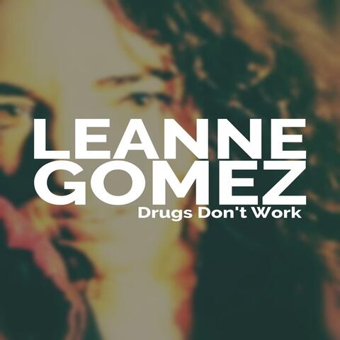 Drugs Don't Work