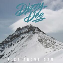 Rise Above Dem