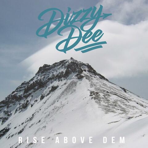 Rise Above Dem