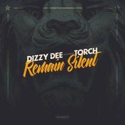 Remain Silent (feat. Torch)