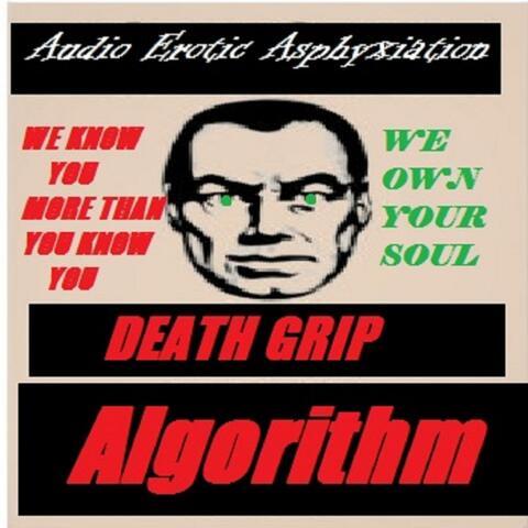Deathgrip Algorithm