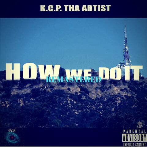 How We Do It - Remastered