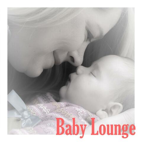Baby Lounge