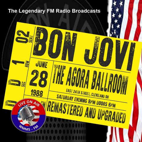Legendary FM Broadcasts - Agora Ballroom, 28th June 1988